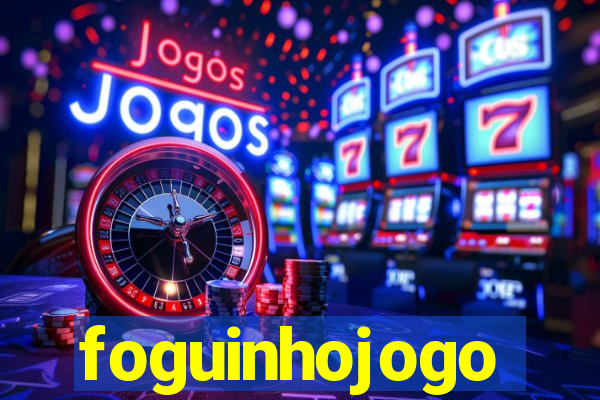 foguinhojogo