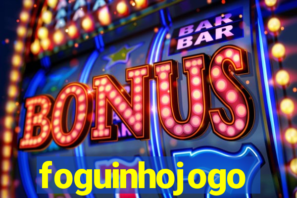 foguinhojogo