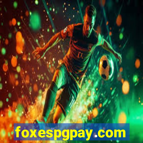 foxespgpay.com