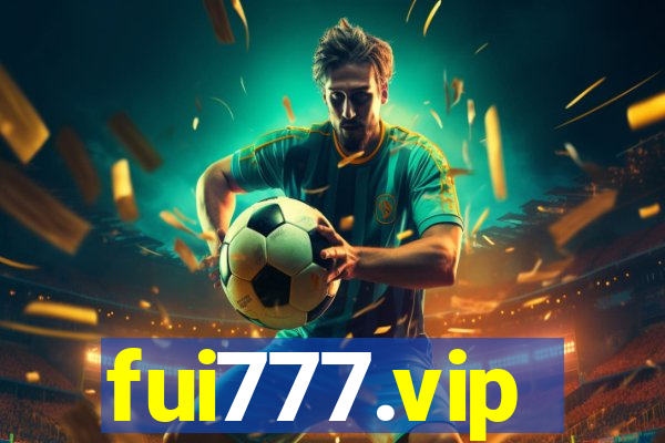 fui777.vip