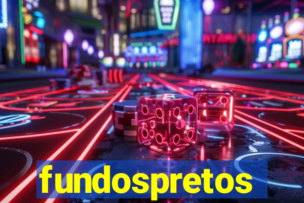 fundospretos