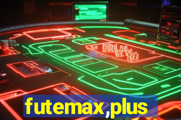 futemax,plus