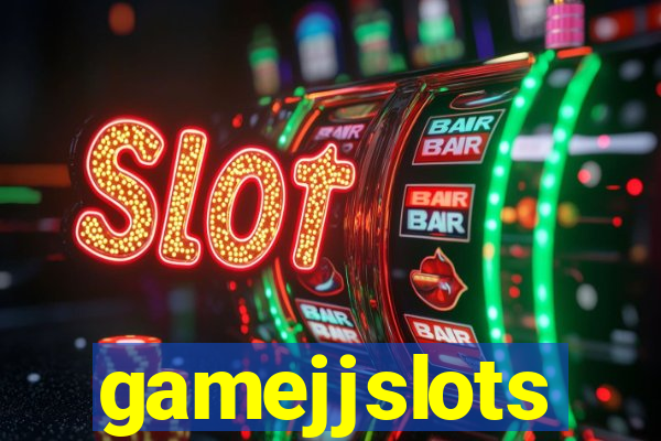 gamejjslots