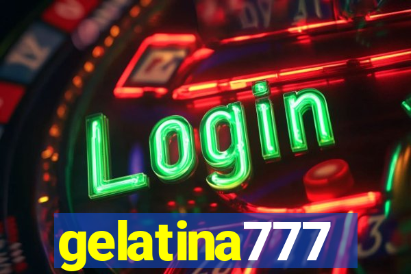 gelatina777