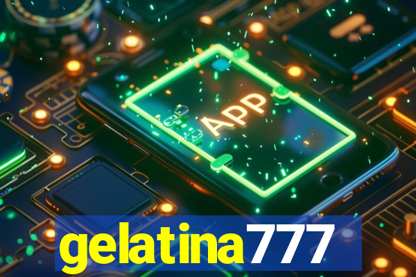 gelatina777