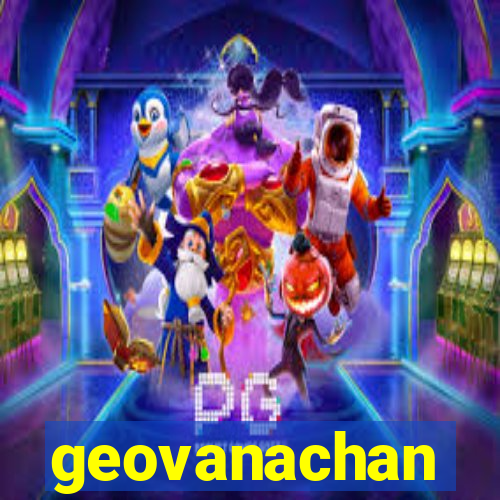 geovanachan