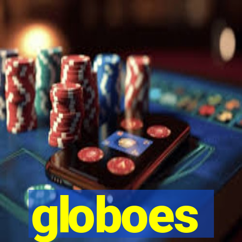 globoes