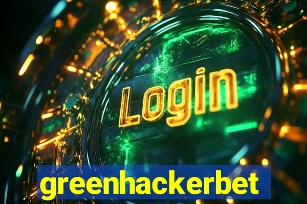 greenhackerbet