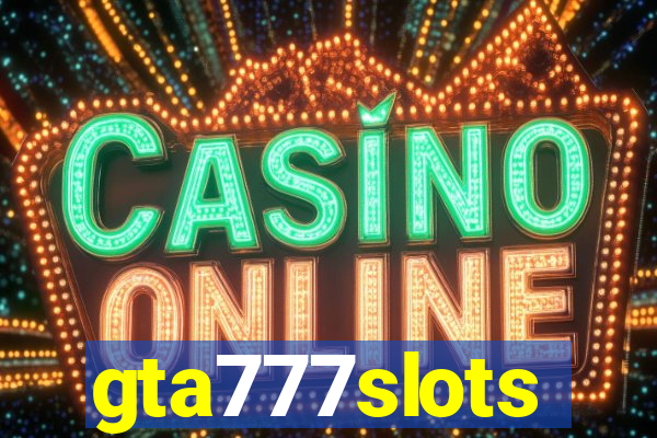 gta777slots