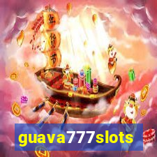 guava777slots