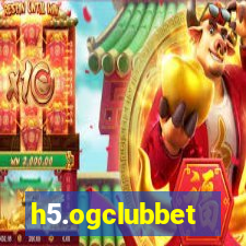 h5.ogclubbet