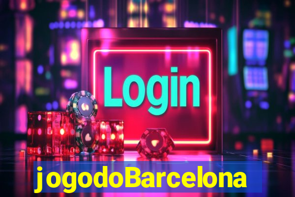 jogodoBarcelona