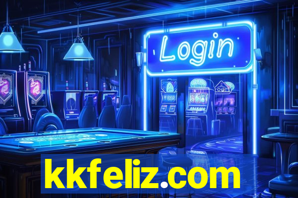 kkfeliz.com