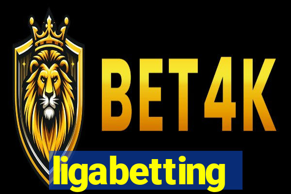 ligabetting