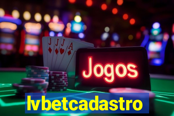 lvbetcadastro