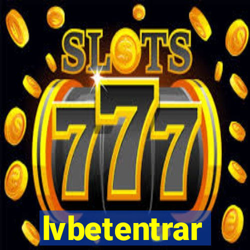 lvbetentrar