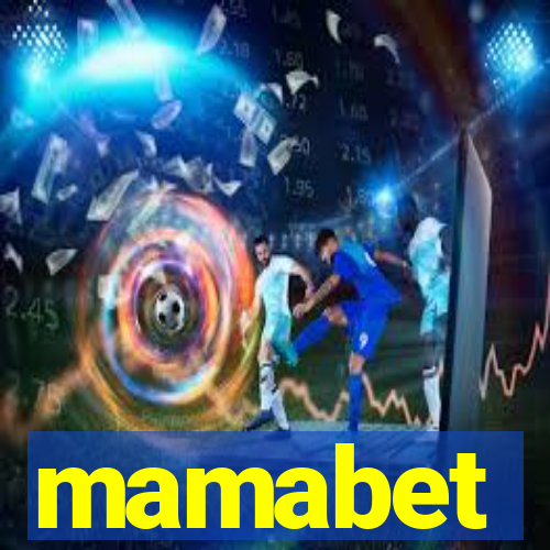 mamabet