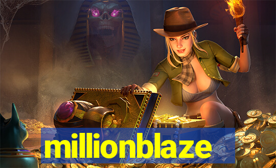 millionblaze