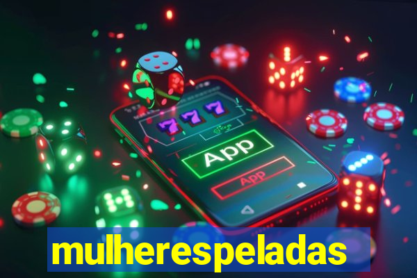 mulherespeladas