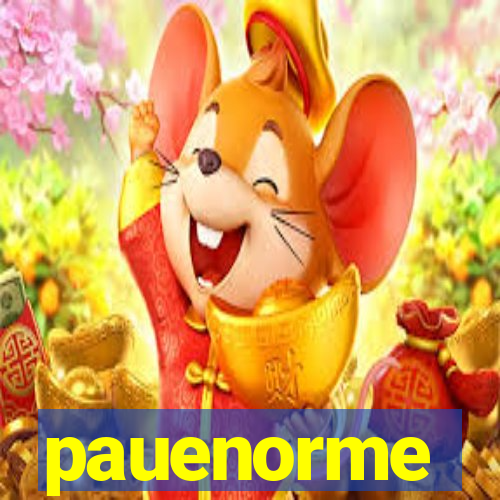 pauenorme