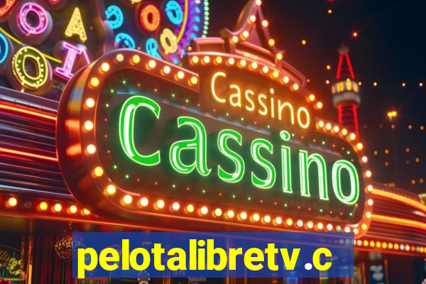 pelotalibretv.com