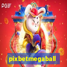 pixbetmegaball