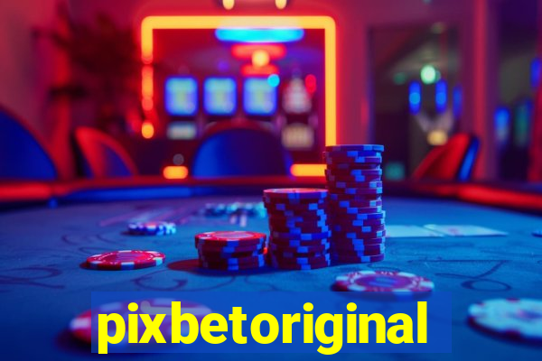 pixbetoriginal