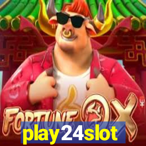 play24slot