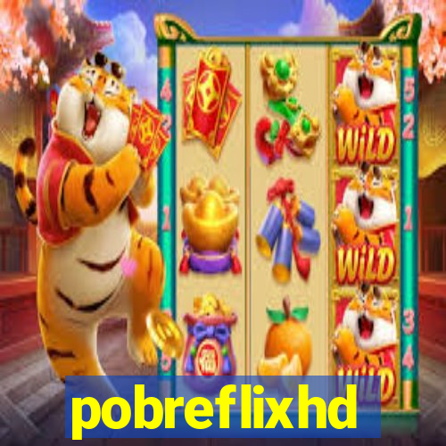 pobreflixhd