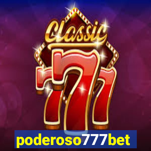 poderoso777bet