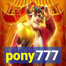 pony777