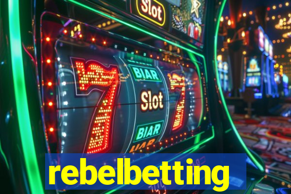 rebelbetting