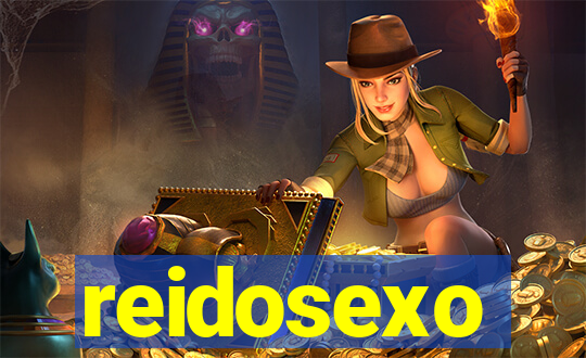 reidosexo