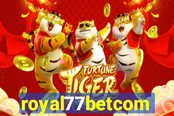 royal77betcom