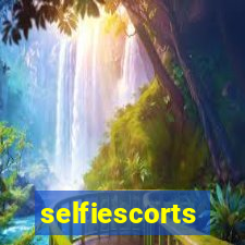 selfiescorts