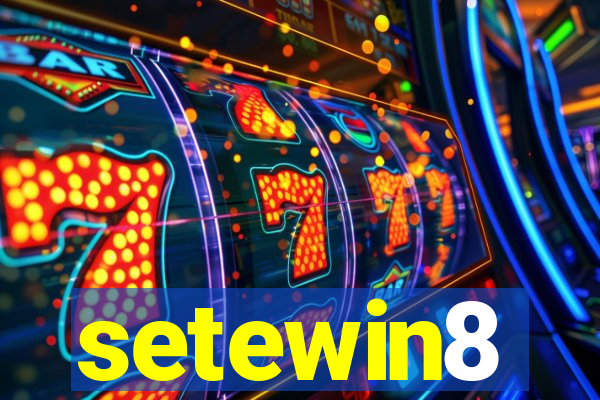 setewin8