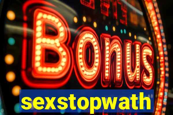 sexstopwath