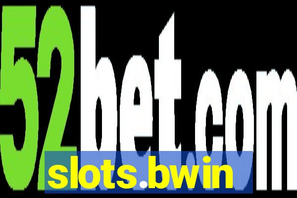 slots.bwin