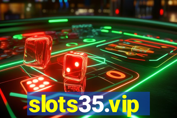 slots35.vip