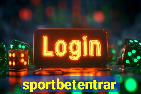 sportbetentrar