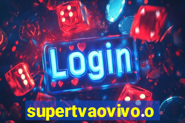 supertvaovivo.oi