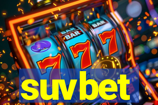 suvbet