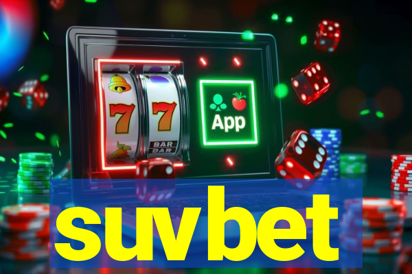 suvbet