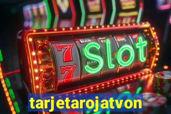 tarjetarojatvonline