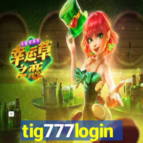 tig777login