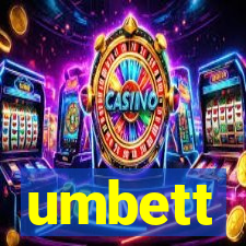 umbett