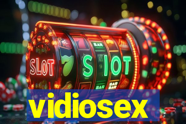 vidiosex