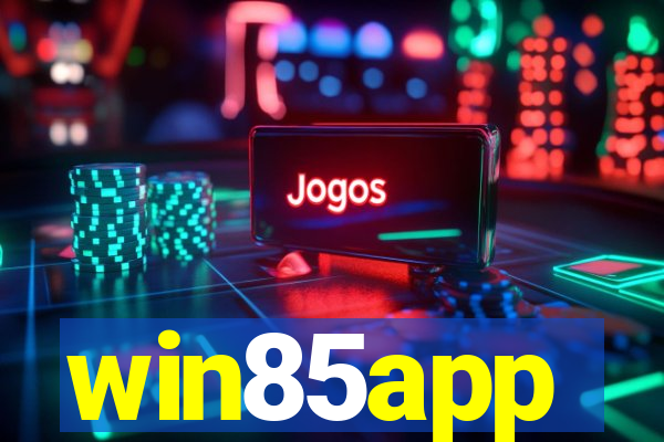 win85app