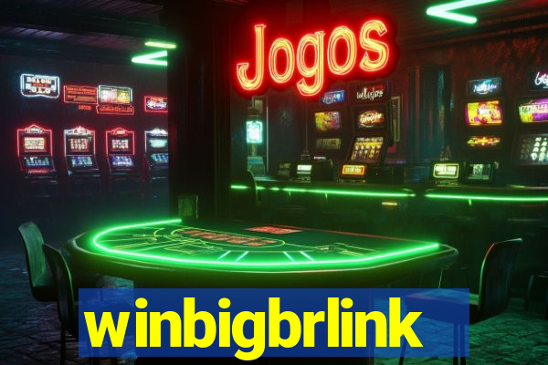 winbigbrlink