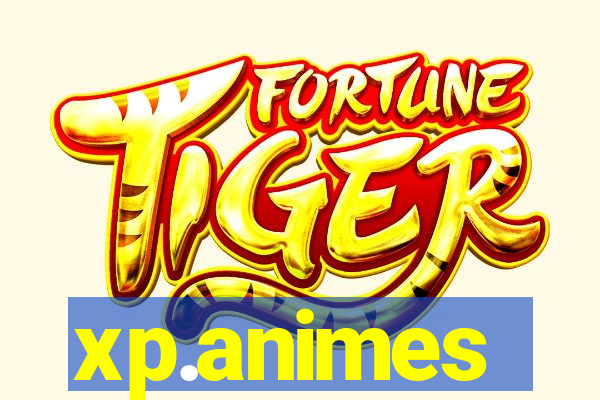 xp.animes